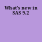 What's new in SAS 9.2