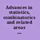 Advances in statistics, combinatorics and related areas selected papers from the SCRA2001-FIM VIII, Wollo[n]gong conference, University of Woolongong, Australia, 19-21 December 2001 /