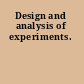 Design and analysis of experiments.