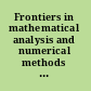 Frontiers in mathematical analysis and numerical methods in memory of Jacques-Louis Lions /