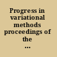 Progress in variational methods proceedings of the International Conference on Variational Methods, Tianjin, China, 18-22 May 2009 /