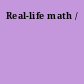 Real-life math /