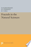 Fractals in the natural sciences : a discussion /