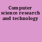 Computer science research and technology