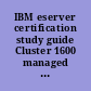 IBM eserver certification study guide Cluster 1600 managed by PSSP /