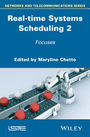 Real-time systems scheduling 2 : focuses /
