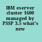 IBM eserver cluster 1600 managed by PSSP 3.5 what's new /