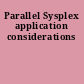 Parallel Sysplex application considerations