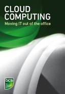 Cloud computing moving IT out of the office.