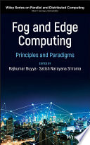 Fog and edge computing : principles and paradigms /