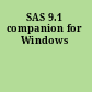 SAS 9.1 companion for Windows
