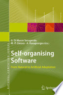 Self-organising software from natural to artificial adaptation /