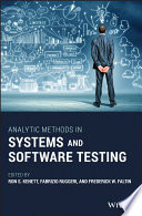 Analytic methods in systems and software testing /