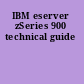 IBM eserver zSeries 900 technical guide