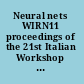 Neural nets WIRN11 proceedings of the 21st Italian Workshop on Neural Nets /