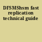 DFSMShsm fast replication technical guide