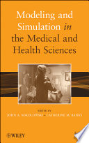 Modeling and simulation in the medical and health sciences