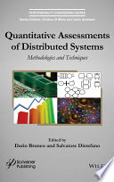 Quantitative assessments of distributed systems : methodologies and techniques /