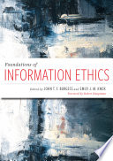 Foundations of information ethics /