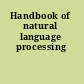 Handbook of natural language processing