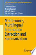 Multi-source, multilingual information extraction and summarization /