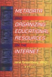 Metadata and organizing educational resources on the Internet /