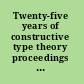 Twenty-five years of constructive type theory proceedings of a congress held in Venice, October 1995 /