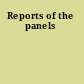 Reports of the panels