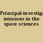 Principal-investigator-led missions in the space sciences