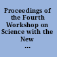 Proceedings of the Fourth Workshop on Science with the New Generation of High Energy Gamma-Ray Experiments the variable gamma-ray sources, their identifications and counterparts : Isola d'Elba, Italy, 20-22 June 2006 /