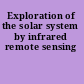 Exploration of the solar system by infrared remote sensing