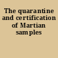 The quarantine and certification of Martian samples