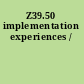 Z39.50 implementation experiences /