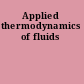 Applied thermodynamics of fluids