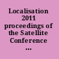 Localisation 2011 proceedings of the Satellite Conference of Lt 26 /