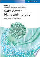 Soft matter nanotechnology : from structure to function /