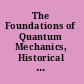 The Foundations of Quantum Mechanics, Historical Analysis and Open Questions - Cesena 2004 Cesena, Italy, 4-9 Ocober 2004 /