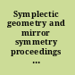 Symplectic geometry and mirror symmetry proceedings of the 4th KIAS Annual International Conference, Korea Institute for Advanced Study, Seoul, South Korea, 14-18 August 2000 /