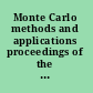 Monte Carlo methods and applications proceedings of the 8th IMACS Seminar on Monte Carlo Methods, August 29-September 2, 2011, Borovets, Bulgaria /