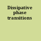 Dissipative phase transitions