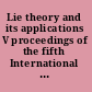 Lie theory and its applications V proceedings of the fifth International workshop, Varna, Bulgaria, 16-22 June 2003 /