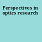 Perspectives in optics research