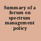 Summary of a forum on spectrum management policy reform