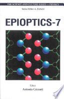 Epioptics-7 proceedings of the 24th course of the International School of Solid State Physics : Erice, Italy, 20-26 July 2002 /