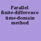 Parallel finite-difference time-domain method