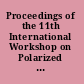 Proceedings of the 11th International Workshop on Polarized Sources and Targets Tokyo, Japan, 14-17 November 2005 /