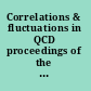 Correlations & fluctuations in QCD proceedings of the 10th International Workshop on Multiparticle Production, Crete, Greece, 8-15 June 2002 /