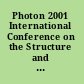 Photon 2001 International Conference on the Structure and Interactions of the Photon including the 14th International Workshop on Photon-Photon Collisions : Ascona, Switzerland, 2-7 September 2001 /