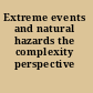 Extreme events and natural hazards the complexity perspective /