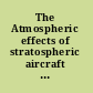 The Atmospheric effects of stratospheric aircraft project an interim review of science and progress /